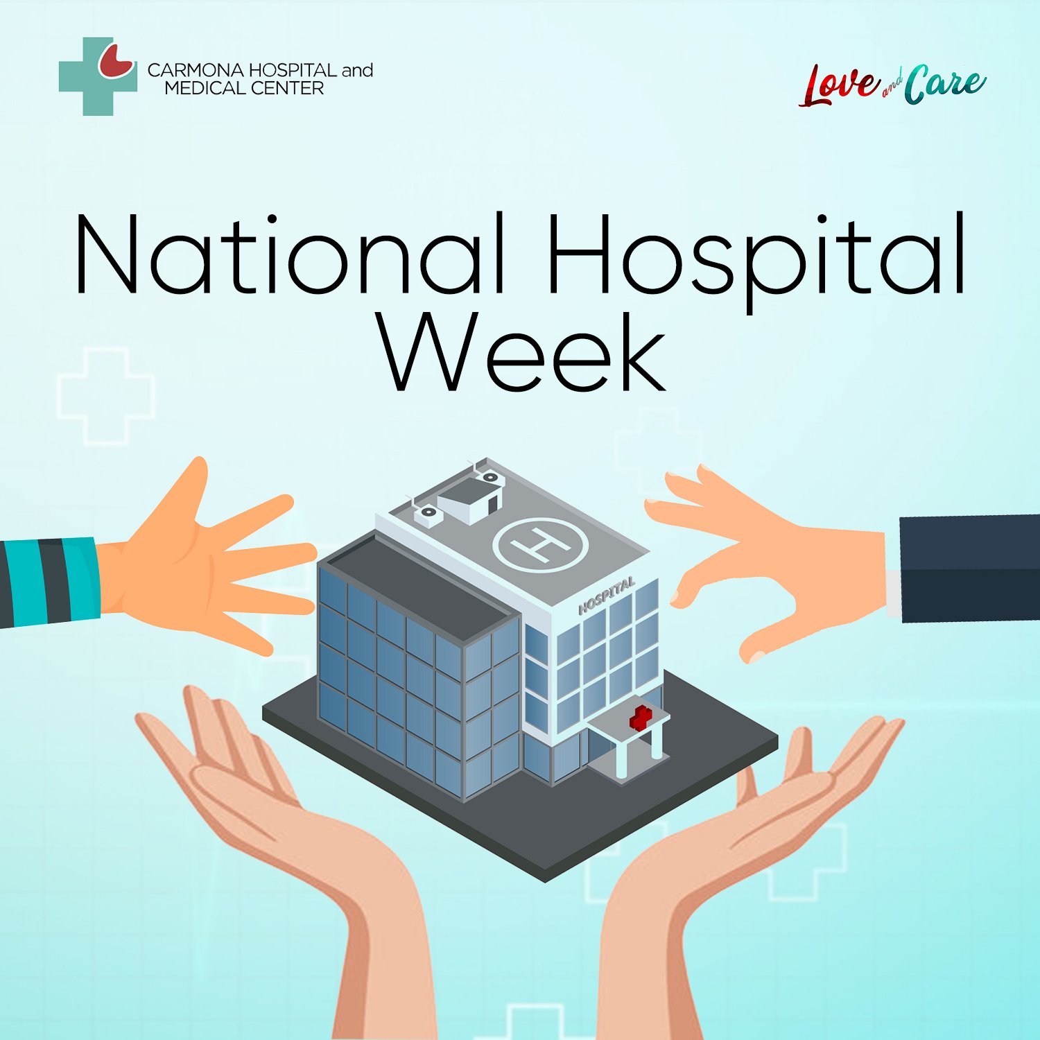 National Hospital Week Carmona Hospital and Medical Center